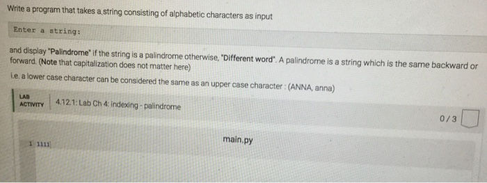  Write a program that takes a string consisting of alphabetic characters