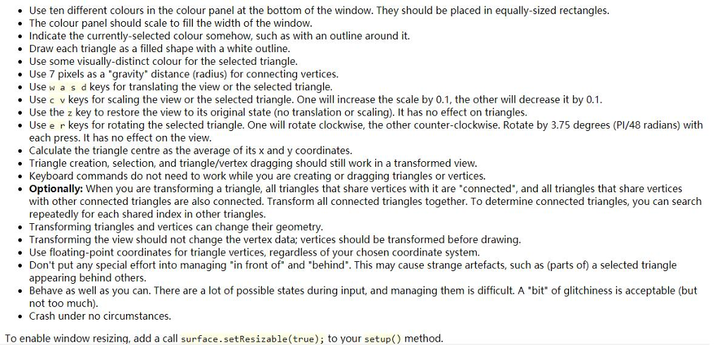 and edit 2D triangles, which can be connected by shared vertices. When