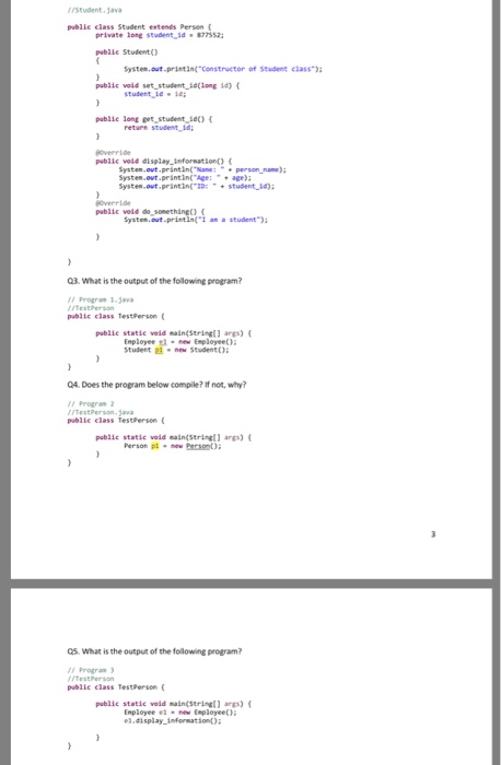 questions from Q3 to QS Person. public abstract class Person protected String