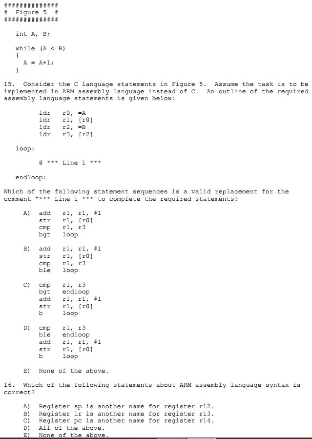  t Figure 5 int A, B while (A