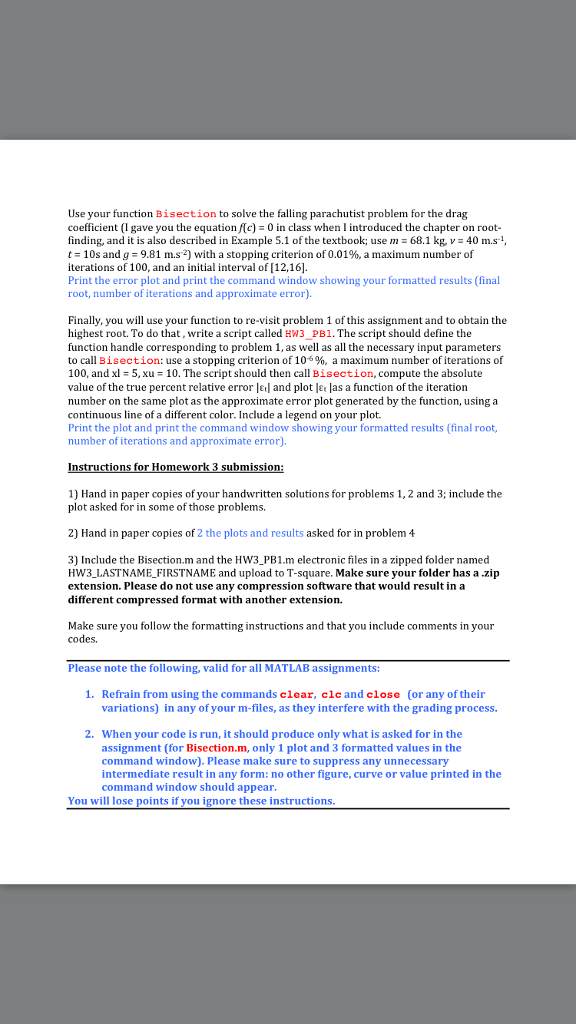 specific) MATLAB function that implements the bisection method. The function should have