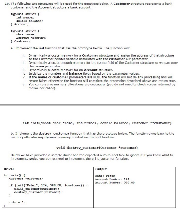 Need help with this in C programming. Thank you The following