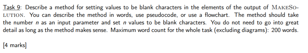 Please write the answer in Pseudocode Task 9: Describe a method for
