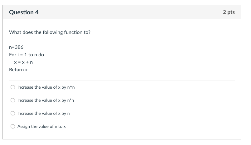 = x^x output = x The function assigns the value of xAx