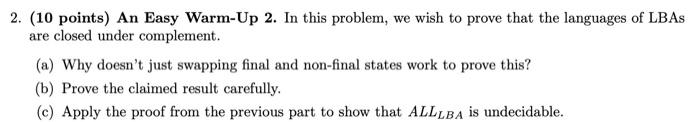  2. (10 points) An Easy Warm-Up 2. In this problem, we