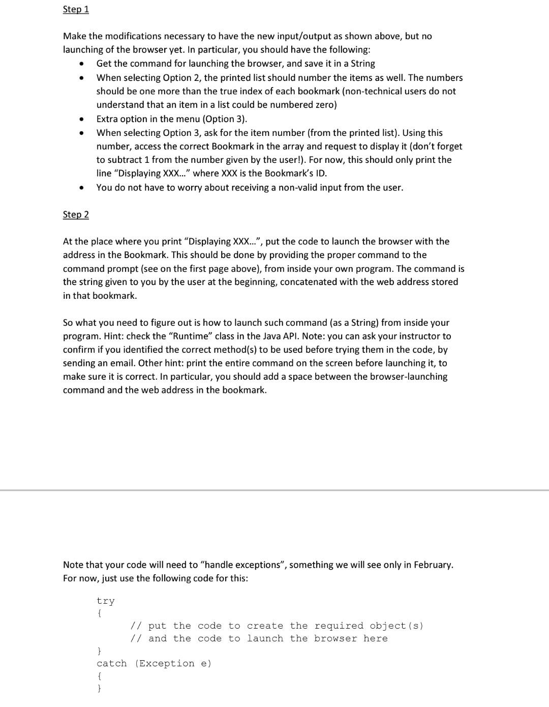 you can see, we are asking for the command first, before getting