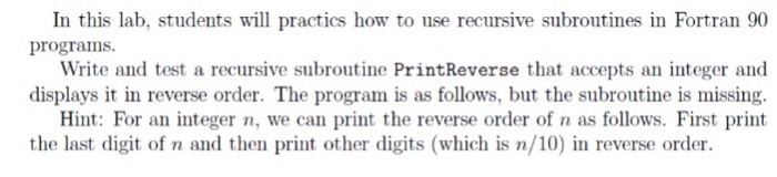  In this lab, students will practics how to use recursive subroutines