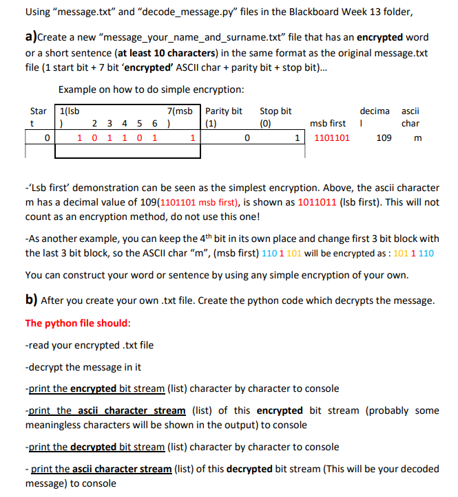 Problem --> We will write a message in encrypted form message.txt -->