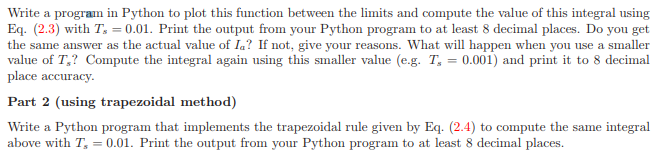 by discretizing the time in the function z(t) and replacing integration by