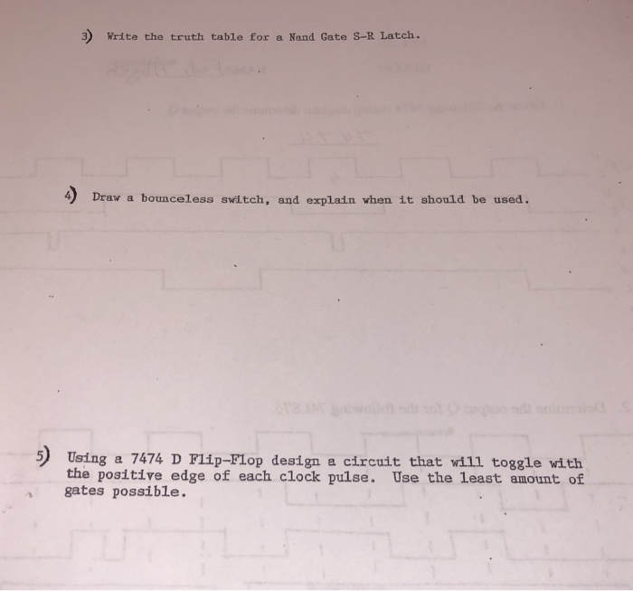  3. Write the truth table for a Nand Gate S-R Latch.