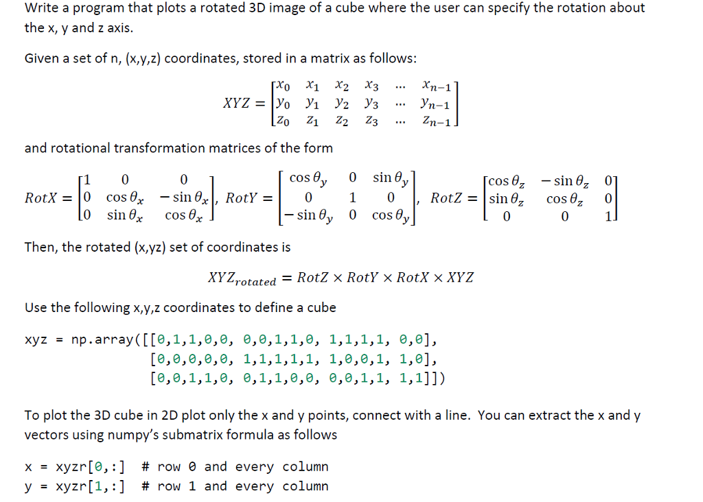 write a code in python Write a program that plots a rotated