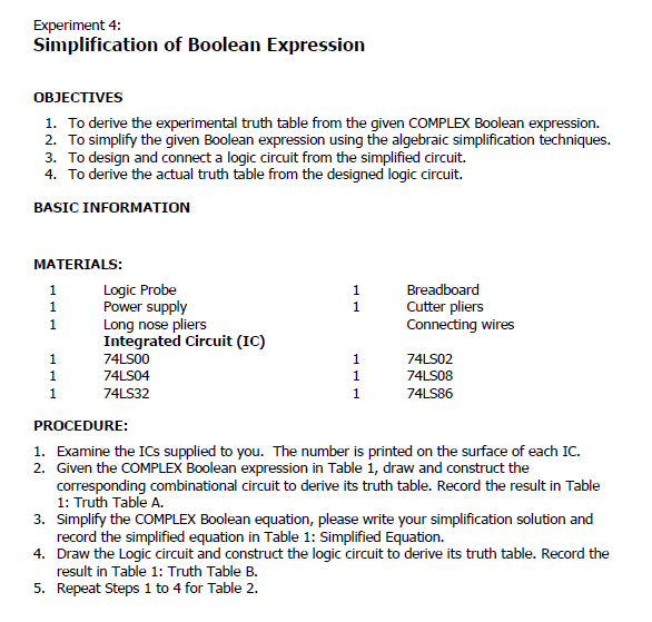 Experiment 4: Simplification of Boolean Expression OBJECTIVES 1. To derive the