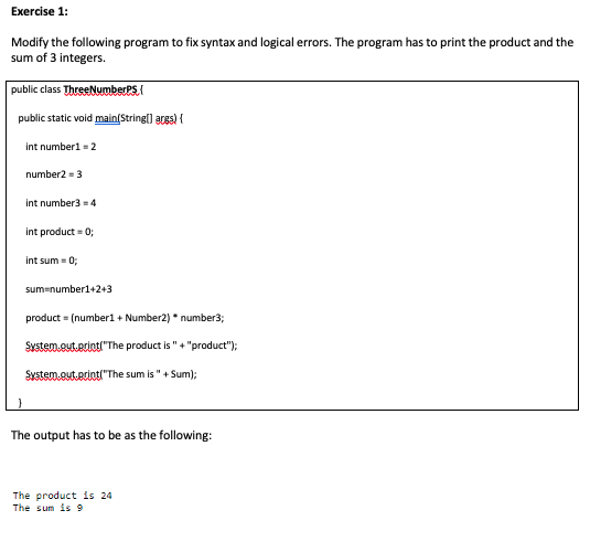 in java se you need to code it in the app Exercise