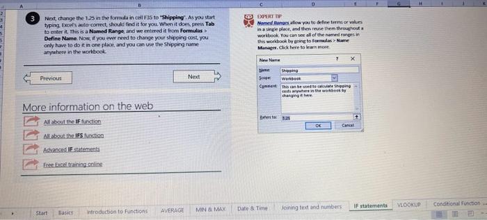 the Excel Template, work through each Worksheet (Begin in the Excel Workbook