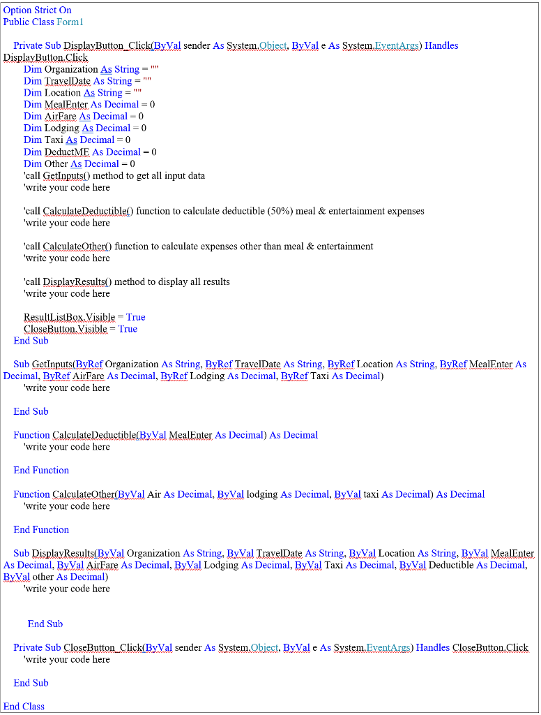 a Business Travel Expense windows form application Here is the template of