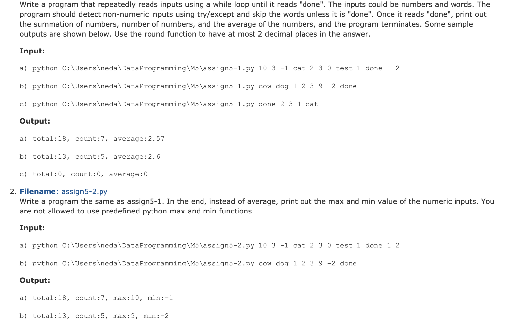 CANNOT USE INPUT FUNCTION OR LISTS. CANNOT USE INPUT FUNCTION OR LISTS.