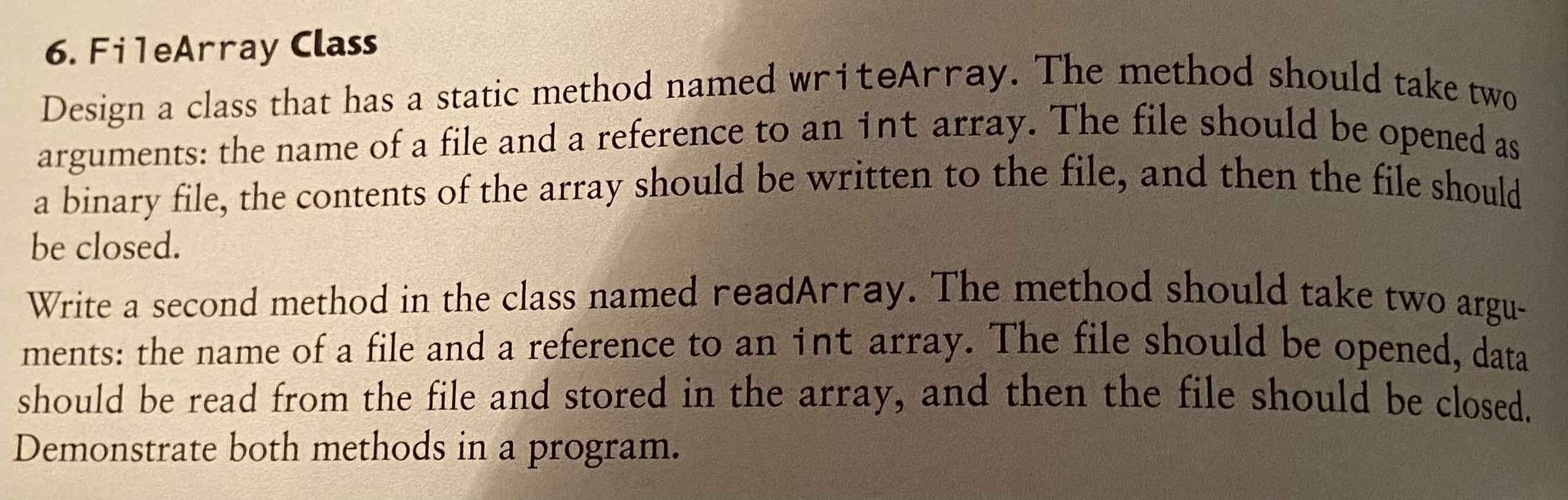 JAVA CODE Instead of a binary file use a text file. Instead
