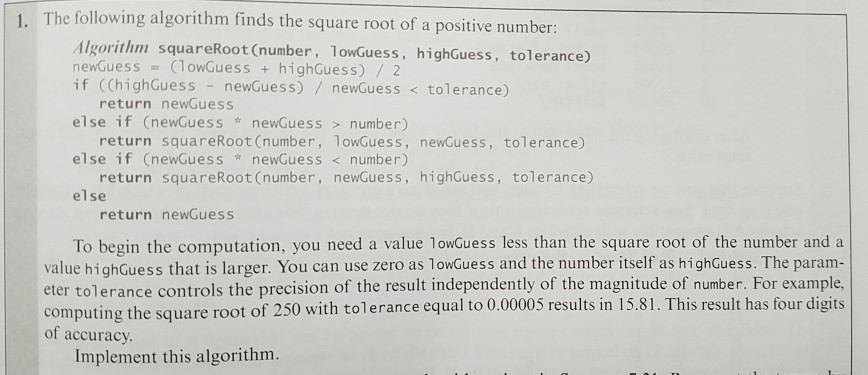  implement and exercise the algorithm to verify its functionality. be sure