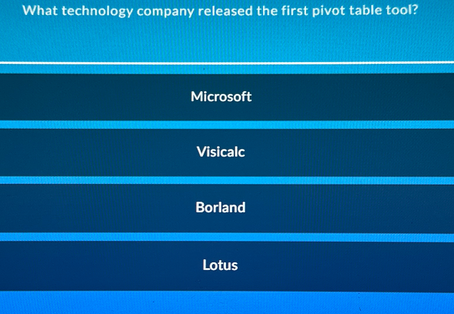  What technology company released the first pivot table tool? Microsoft Visicalc