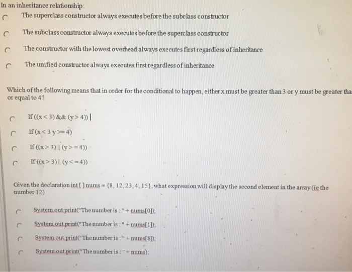  In an inheritance relationship The superclass constructor always executes before the