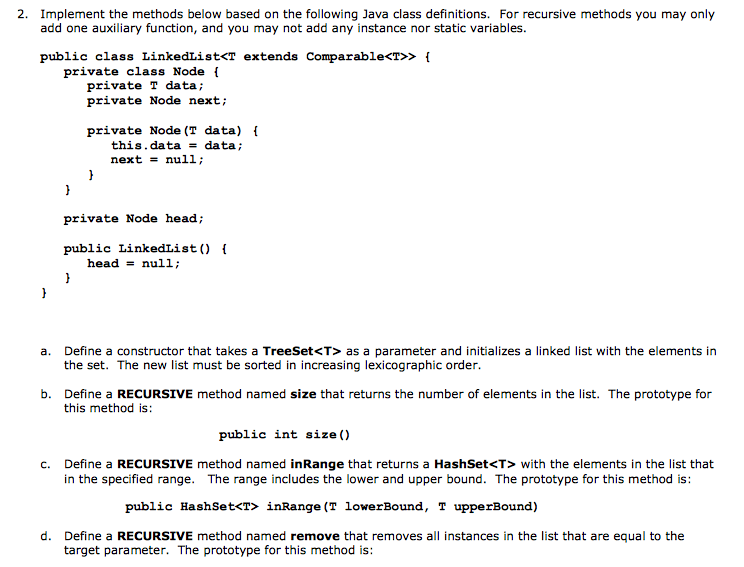 Please help with Eclipse Java 2. Implement the methods below based on