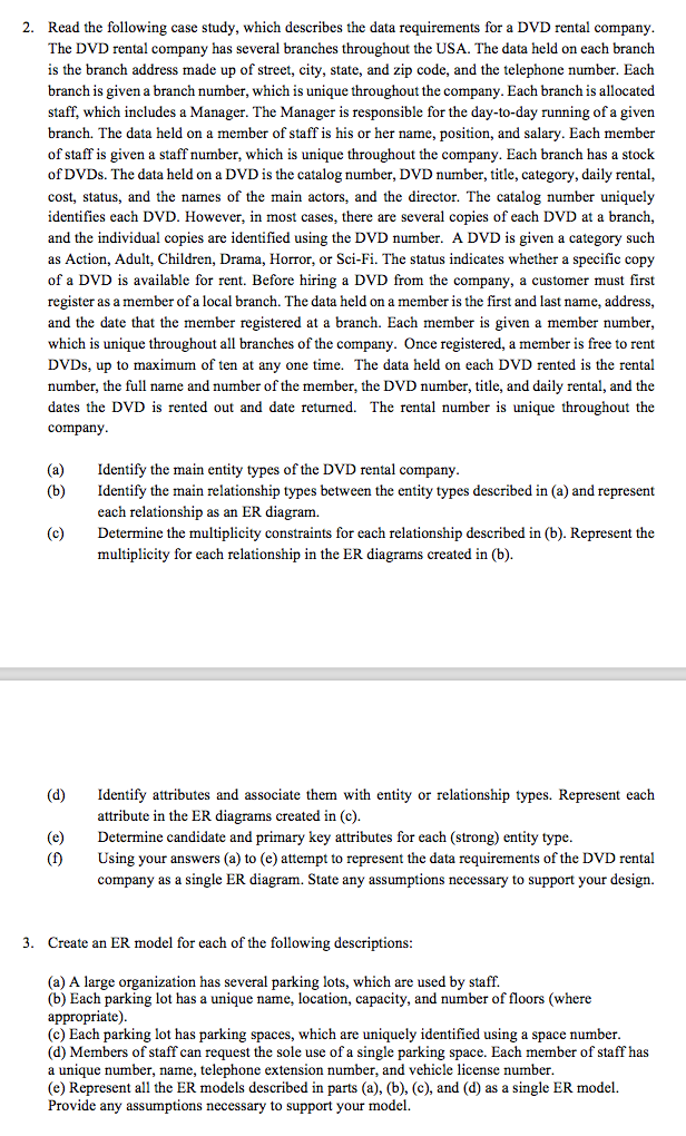  2. Read the following case study, which describes the data requirements