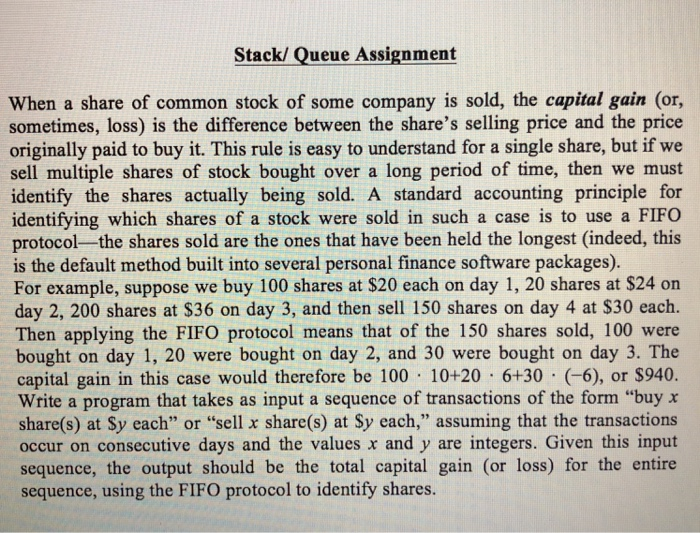  Stack/ Queue Assignment When a share of common stock of some