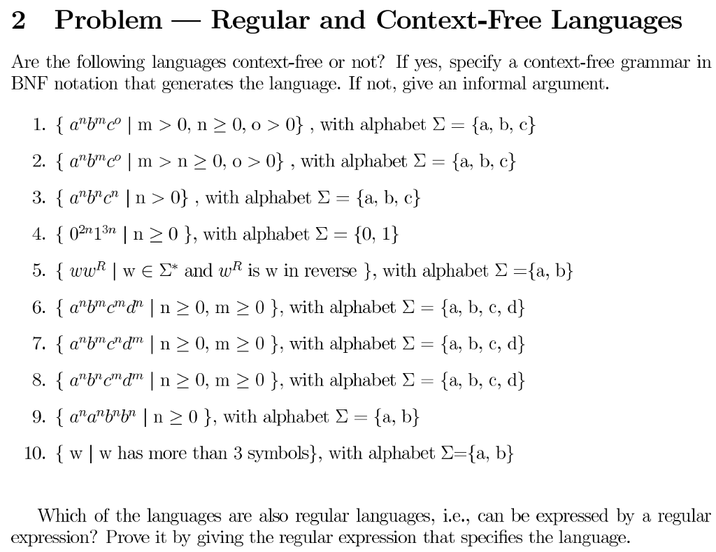  2 Problem _ Regular and Context-Free Languages Are the following languages
