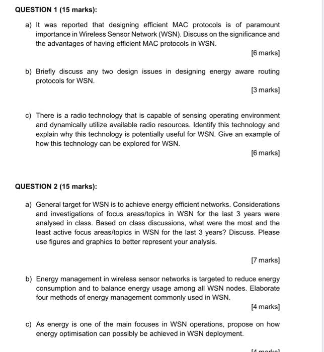 please answer asap, write the text i cam copy QUESTION 1 (15