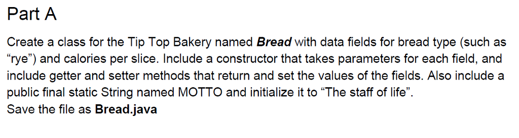  Part A Create a class for the Tip Top Bakery named