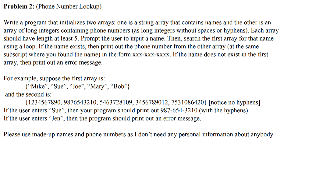 C++ written program please Problem 2: (Phone Number Lookup) Write a program