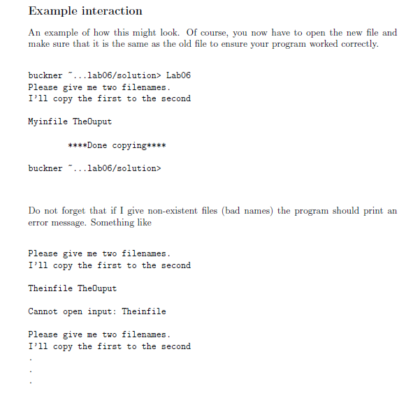user for two file names, opens both files, reads the data from