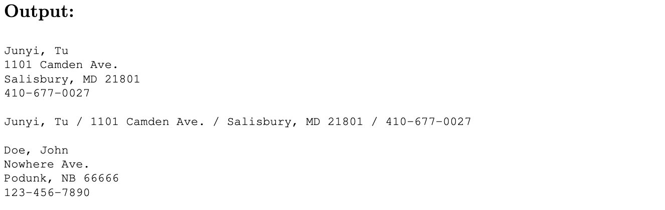 output example. Will need to define two new classes named: Persondata.h Customerdata.h