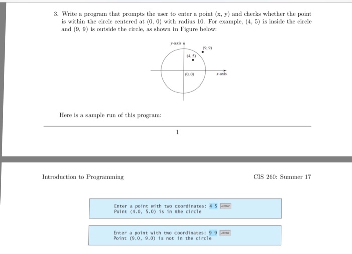  Write a program that prompts the user to enter a point