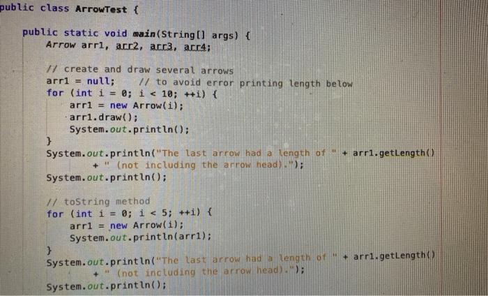  a toString method public class ArrowTest { public static void main(String[]