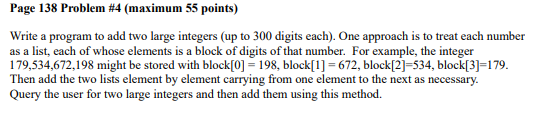  Page 138 Problem #4 (maximum 55 points) Write a program to