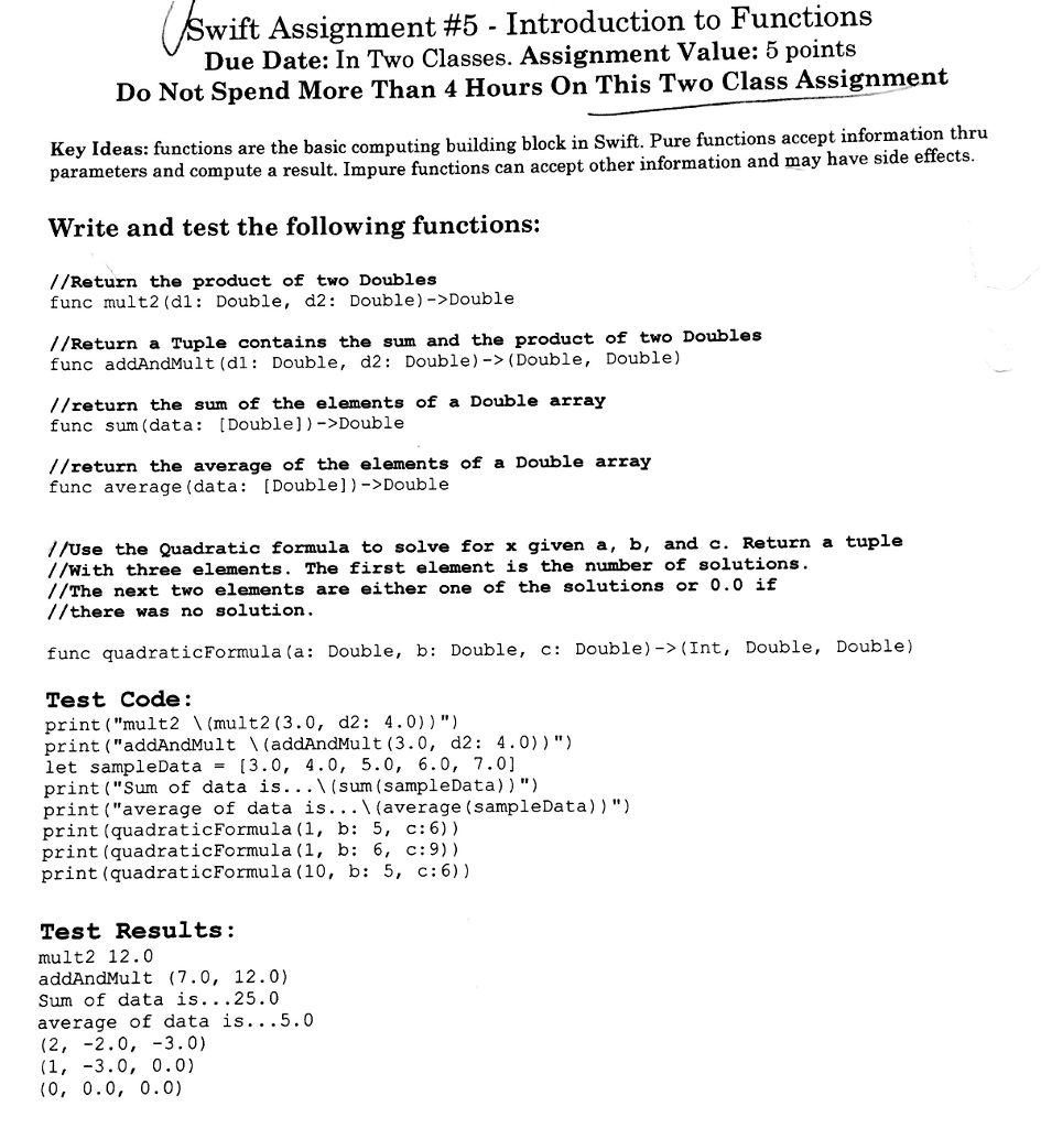 please use ibm swift sandbox to test it before posting the answers.