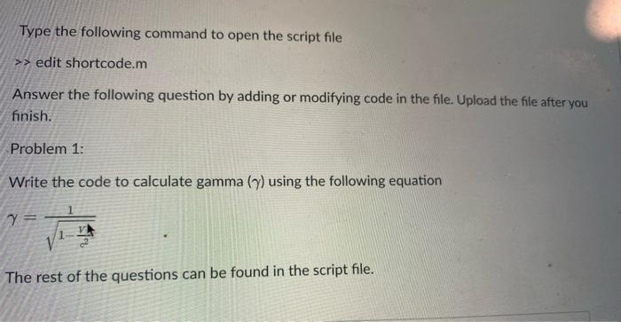Do not change the foloowing line V=r and (1);C=3e8; \% Write the