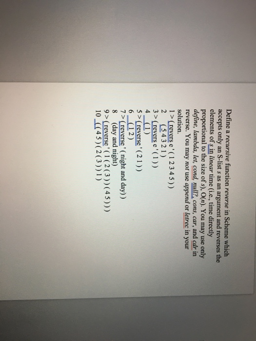  Define a recursive function reverse in Scheme which accepts only an