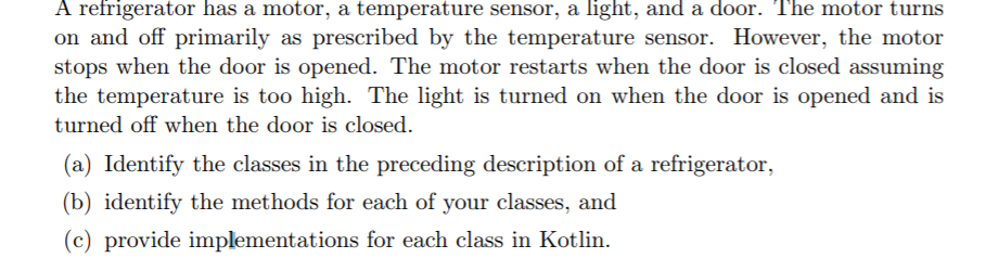 A refrigerator has a motor, a temperature sensor, a light, and