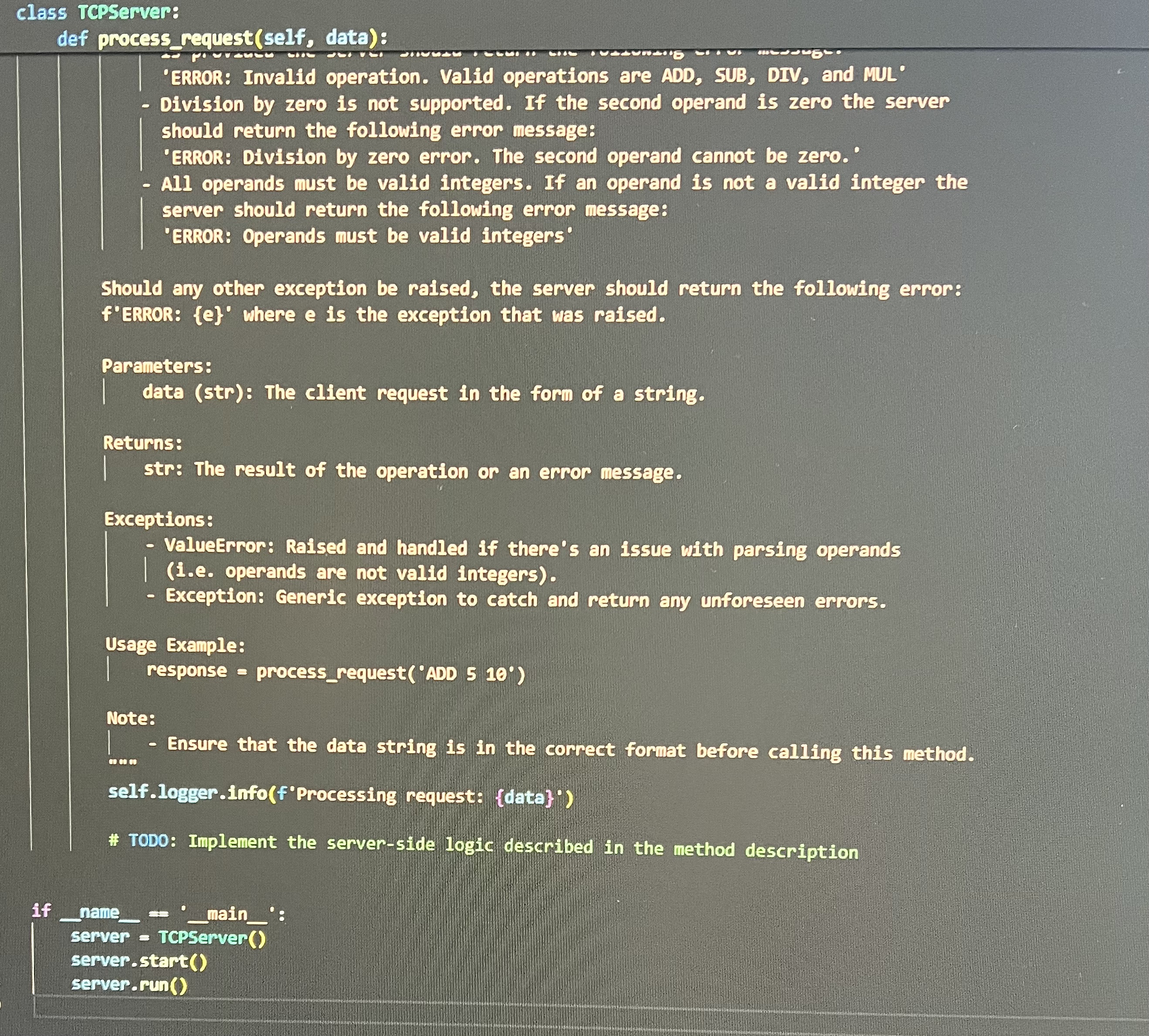  class TGPServer: def process request(self, data):Should any other exception be raised,