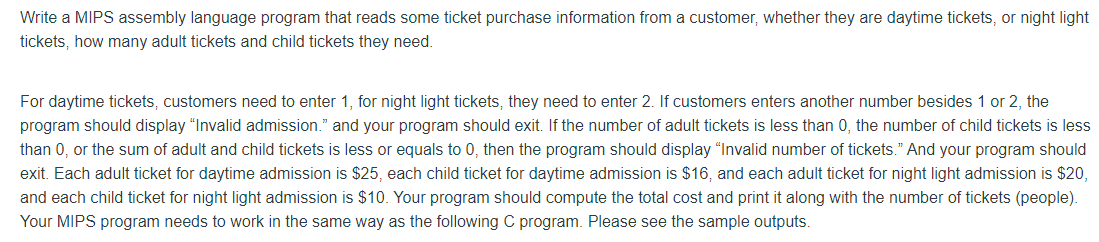  Write a MIPS assembly language program that reads some ticket purchase