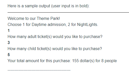 tickets, how many adult tickets and child tickets they need. For daytime