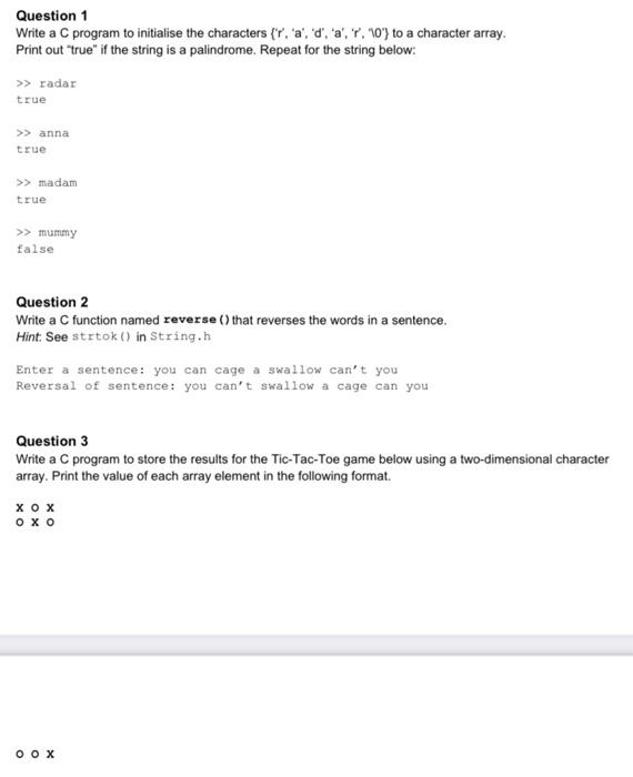 c programming Question 1 Write a C program to initialise the characters