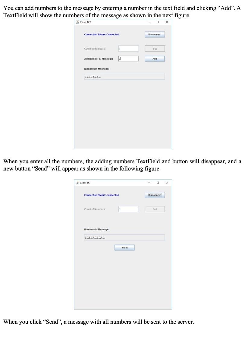 user to enter a specified number of Double values and send them