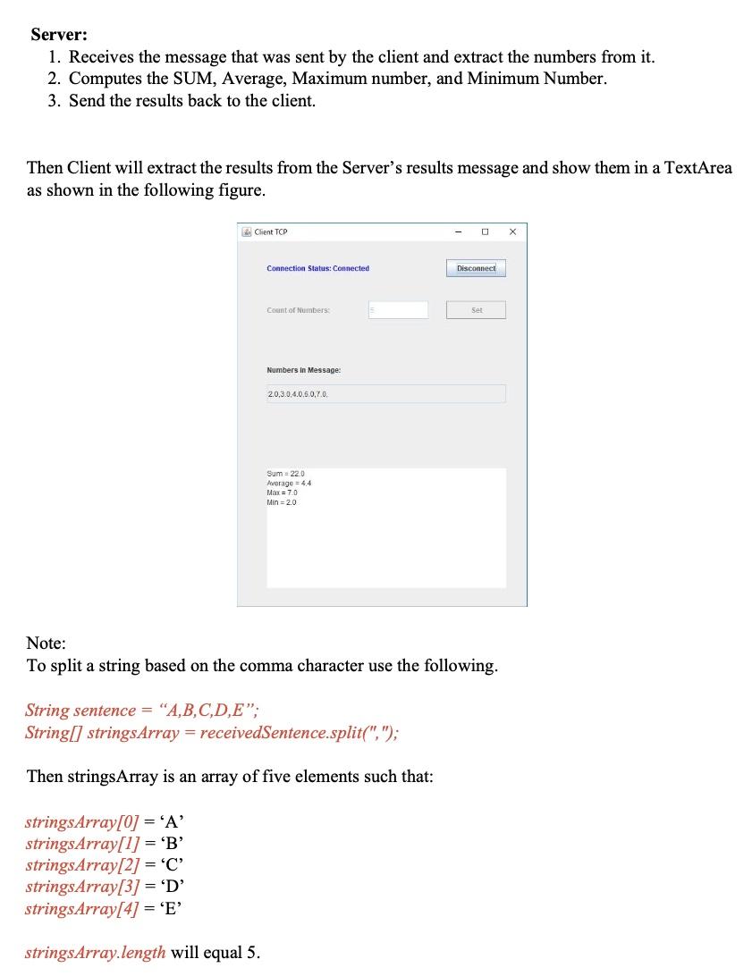 to the Server which computes the Sum, Average, Maximum number and Minimum