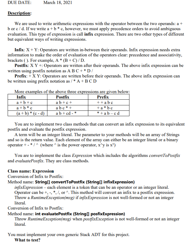 JAVA DUE DATE: March 18, 2021 Description: We are used to write