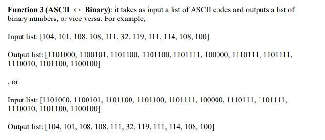 Preferred language = Python Function 3 (ASCII Binary): it takes as