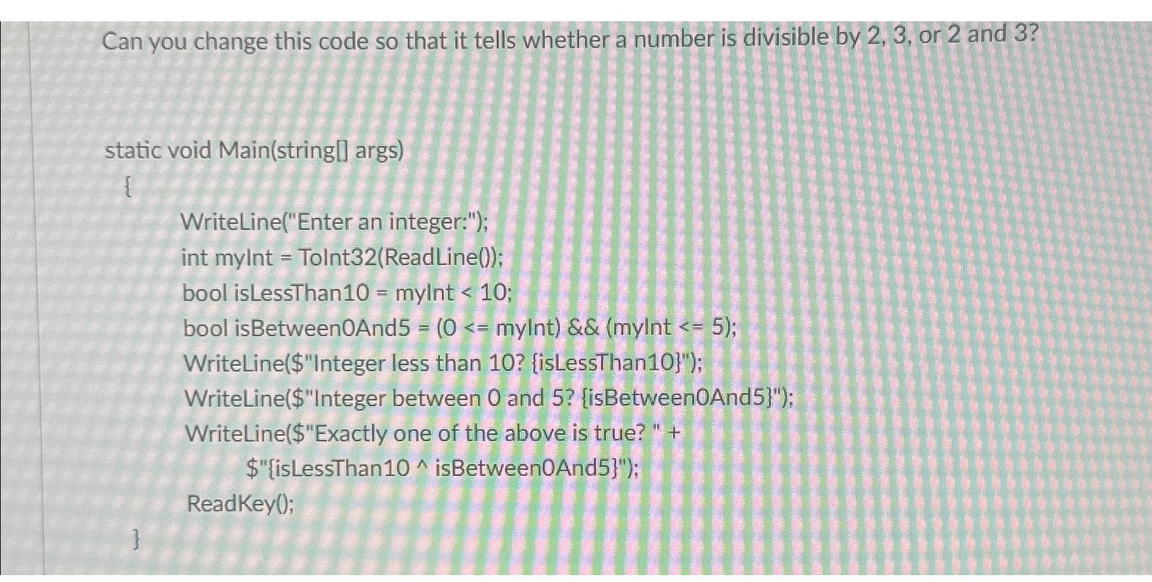  Can you change this code so that it tells whether a