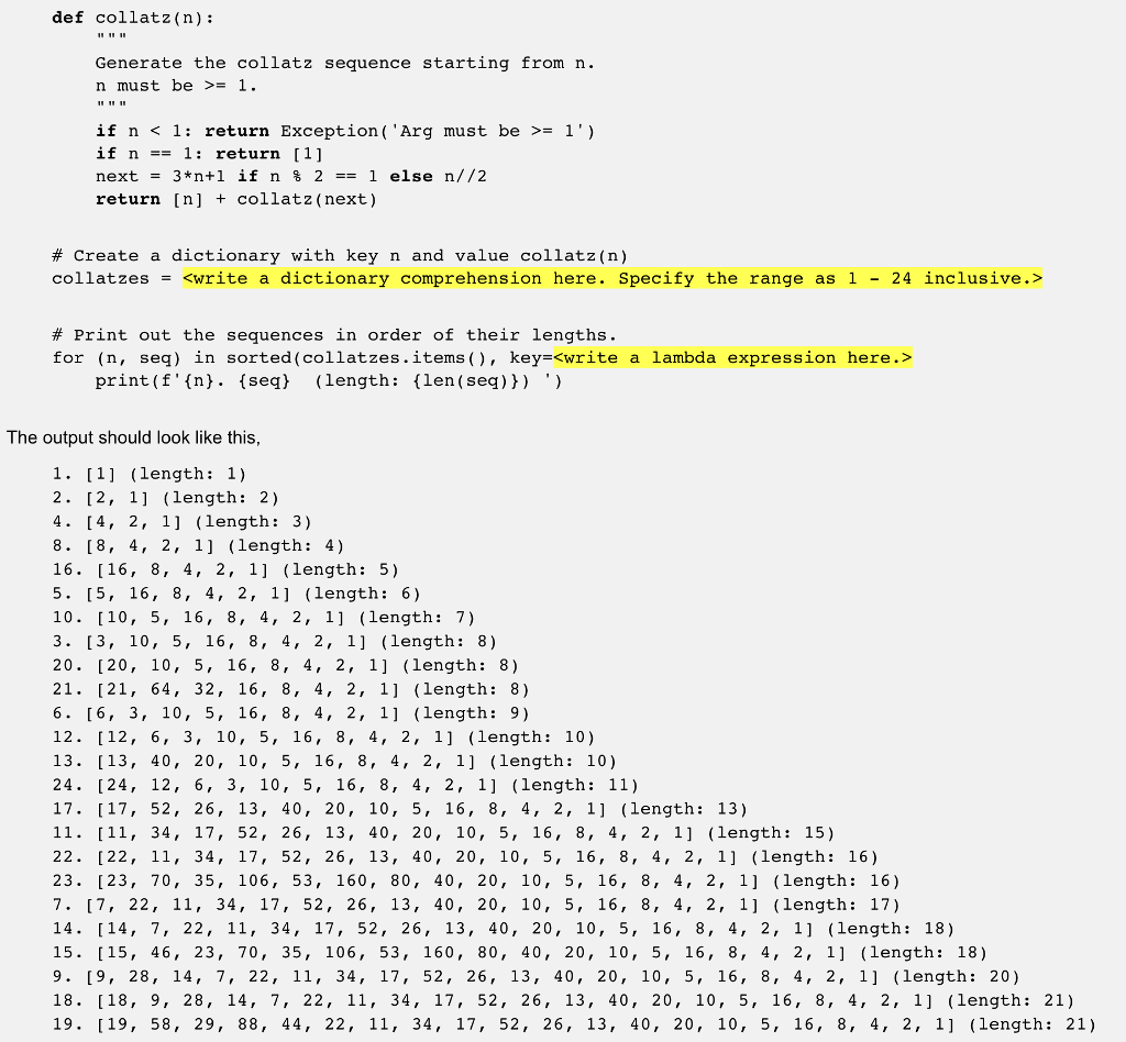  in python def collatz(n): Generate the collatz sequence starting from n.